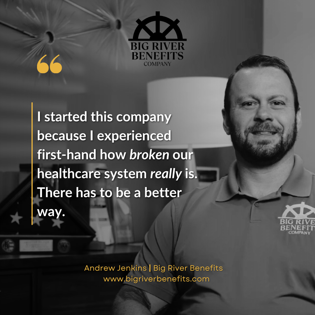 Big River Benefits Quote